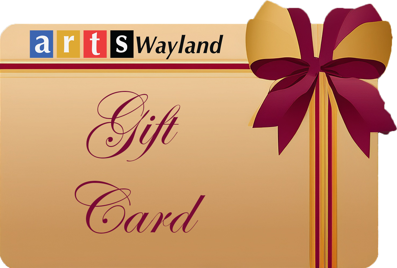 Arts Wayland - Gift Card