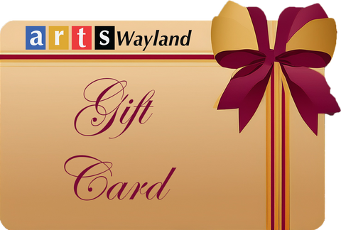 Arts Wayland - Gift Card