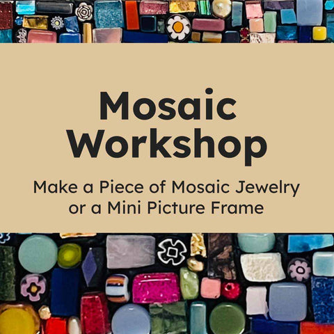 Mosaic Workshop - October 2025